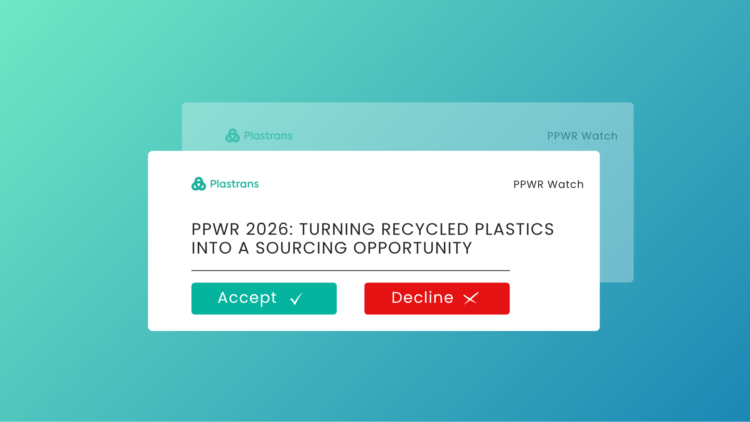 PPWR 2026: Turning Recycled Plastics into a Sourcing Opportunity